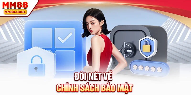 Đôi nét về chính sách bảo mật