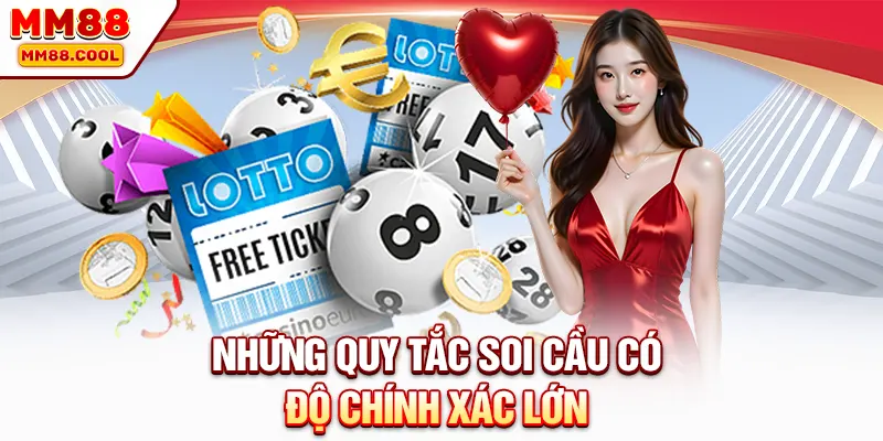Những quy tắc soi cầu có độ chính xác lớn