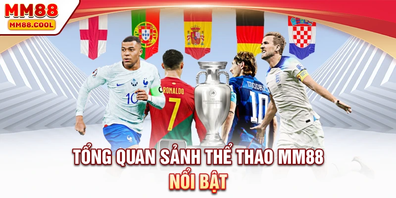 Tổng quan sảnh thể thao MM88 nổi bật